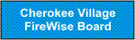Button:  Cherokee Village FireWise Board
